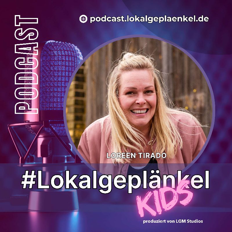 Titelbild von #Lokalgeplänkel KIDS
